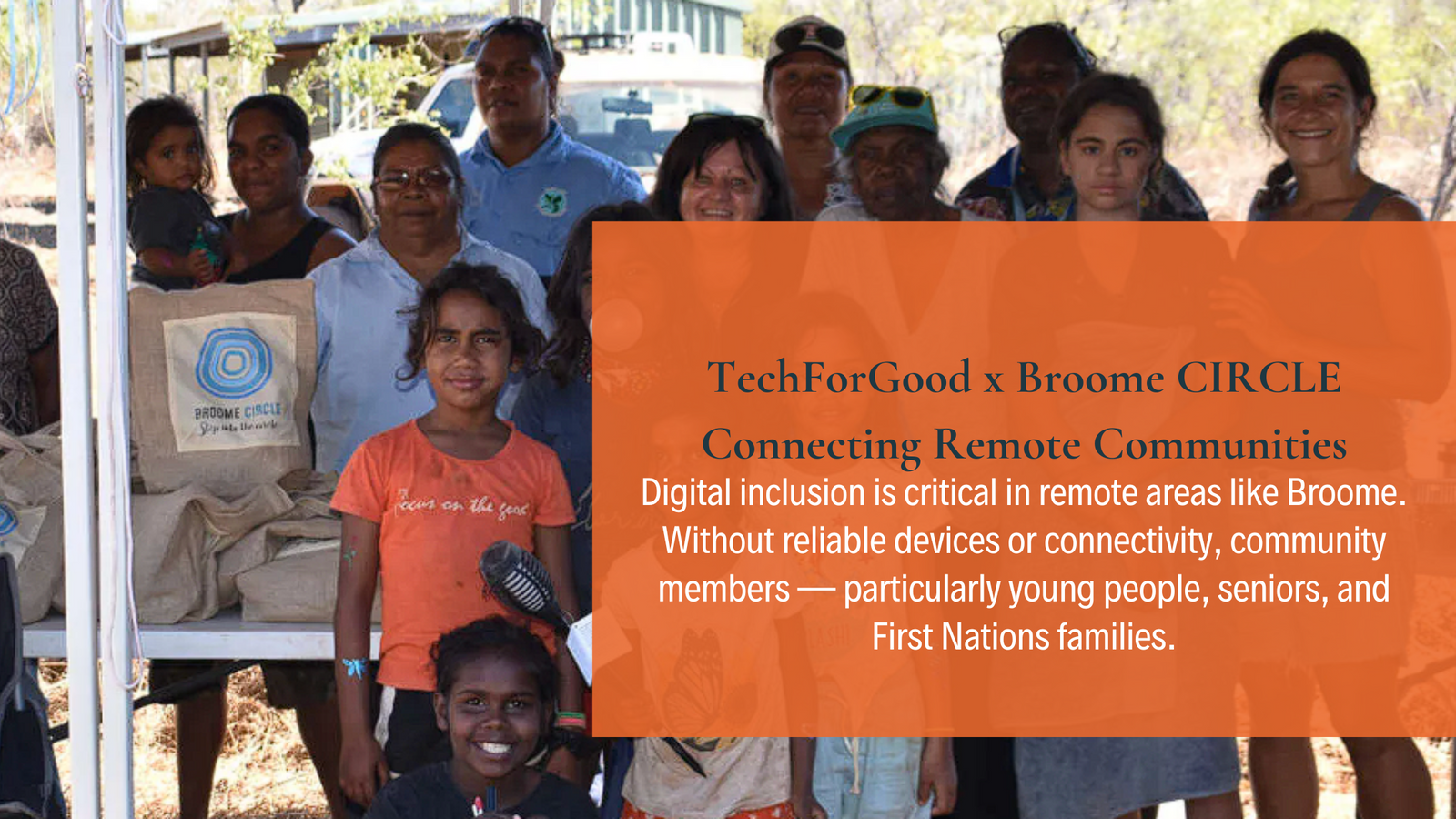 Connecting Remote Communities — TechForGood x Broome CIRCLE
