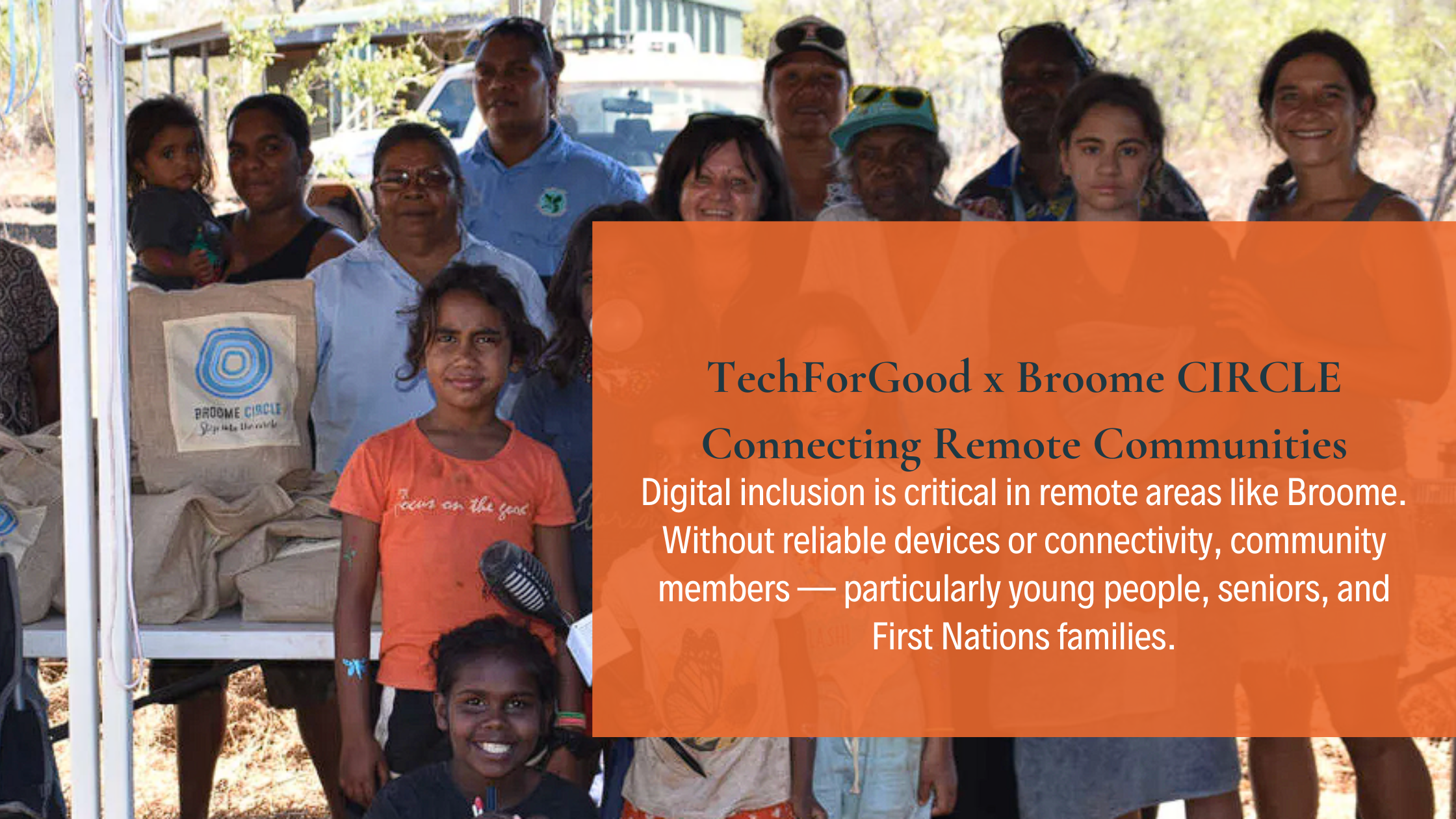 Connecting Remote Communities — TechForGood x Broome CIRCLE