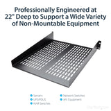 STARTECH 2U Server Rack Shelf - Universal Vented Rack Mount Cantilever Tray for 19" Network Equipment Rack & Cabinet - Heavy Duty Steel - Weight Capacity 50lb|23kg - 22" Deep Shelf (CABSHELF22V) (CABSHELF22V)